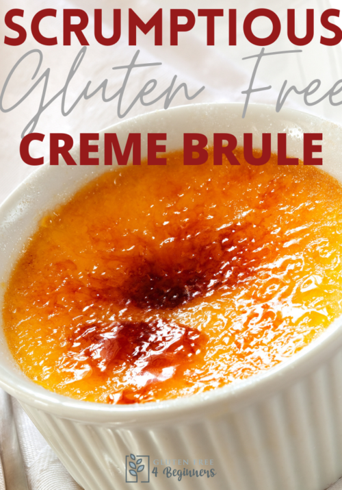 Gluten Free Creme Brule