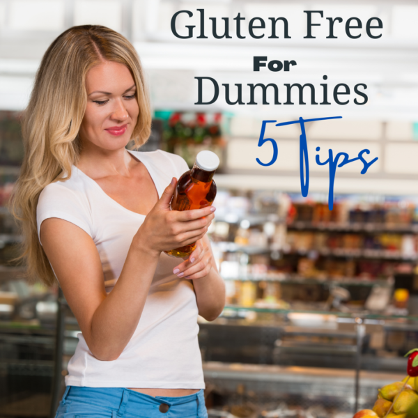 Gluten Free for Dummies