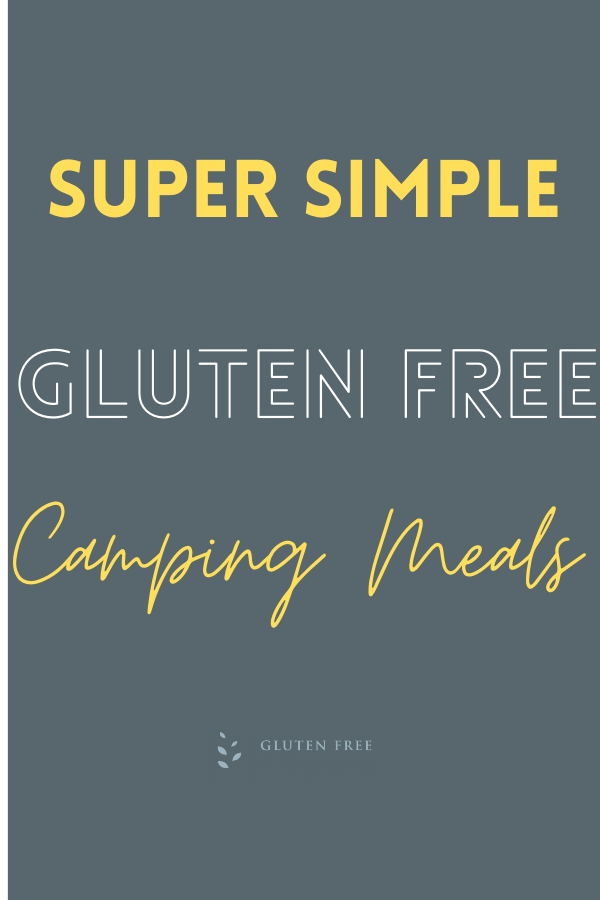 Gluten Free Camping Meals