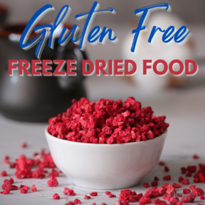 Gluten Free Freeze Dried Food