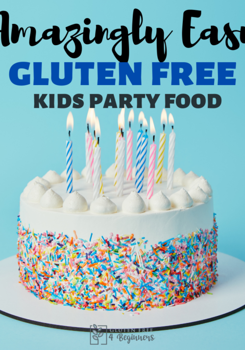 Gluten Free Kids Party Good