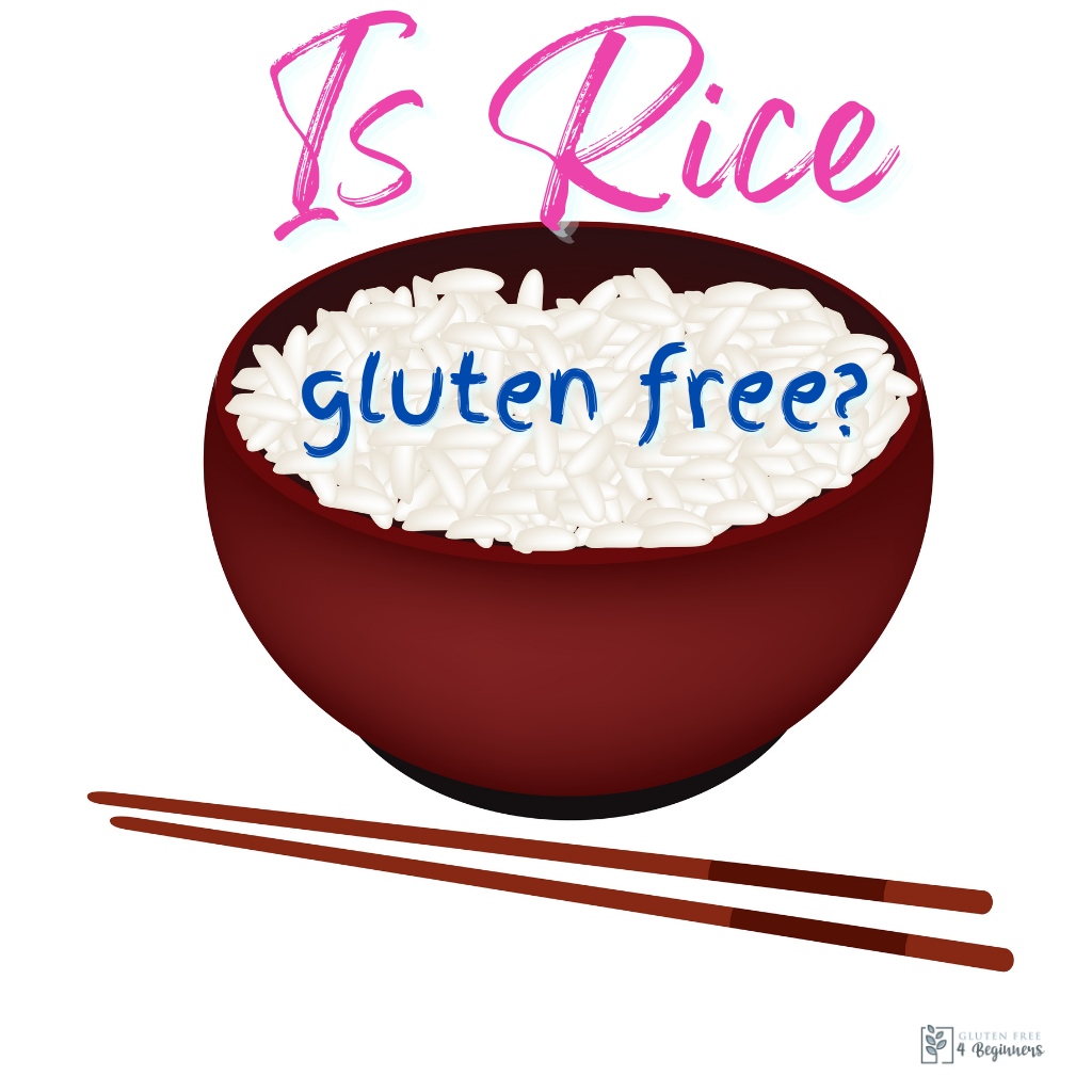 is-rice-gluten-free-and-safe-to-eat-gluten-free-4-beginners