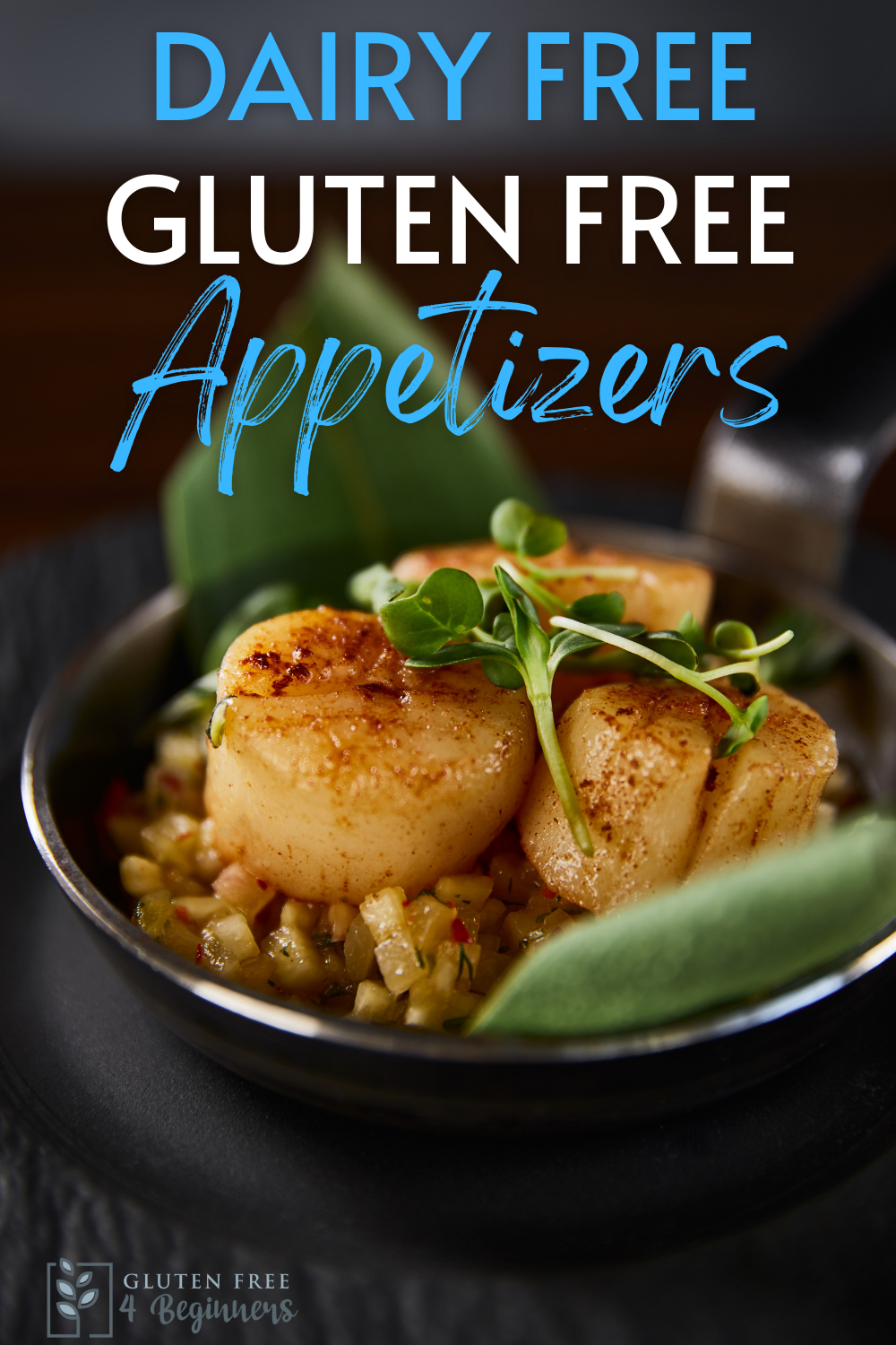 The Ultimate List of Dairy and Gluten Free Appetizers - Gluten Free 4