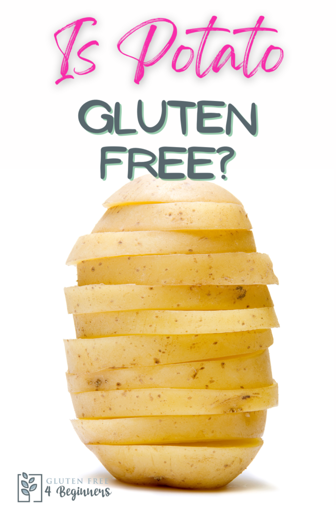 Are Potatoes Gluten Free?