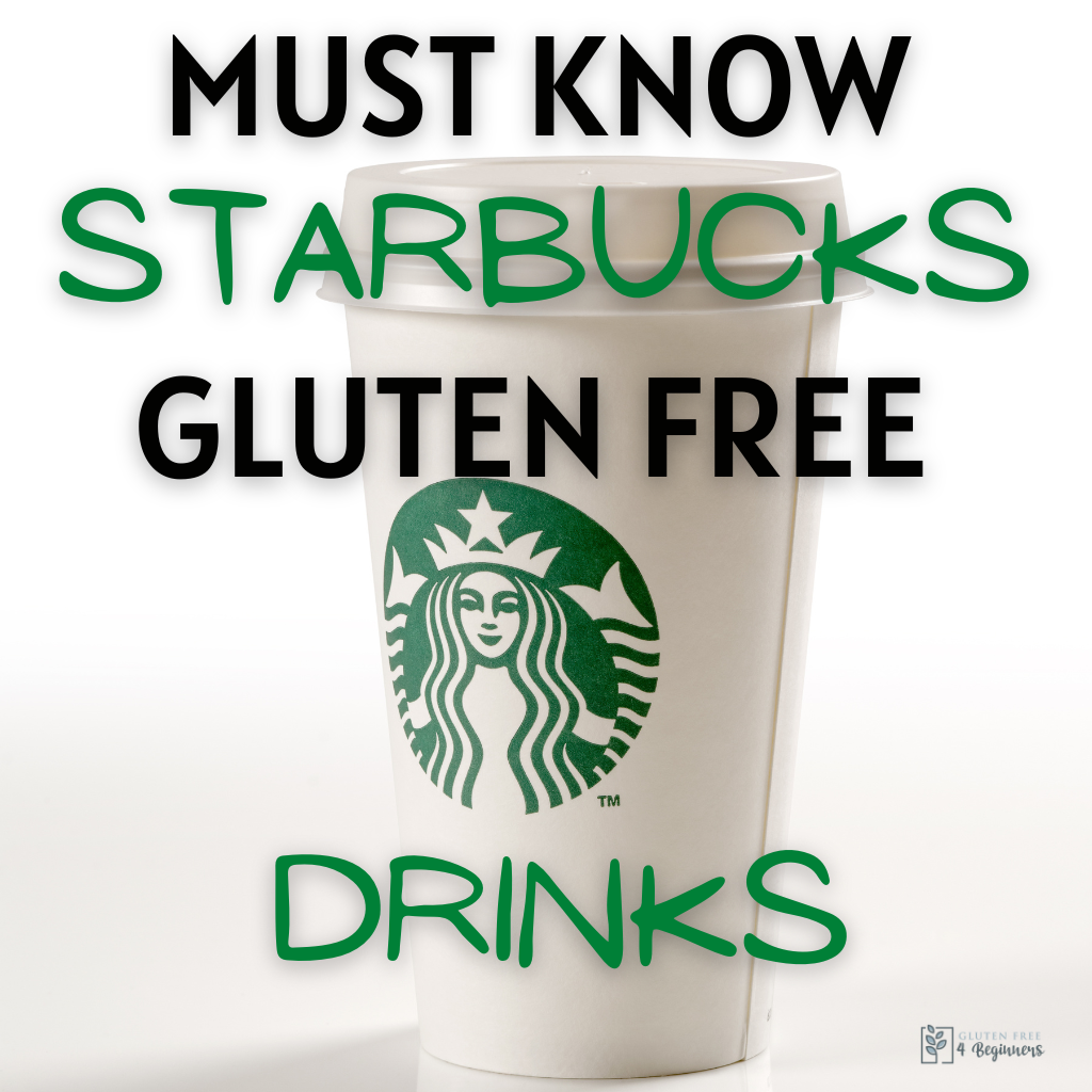 Starbucks Gluten-Free Drinks to Order