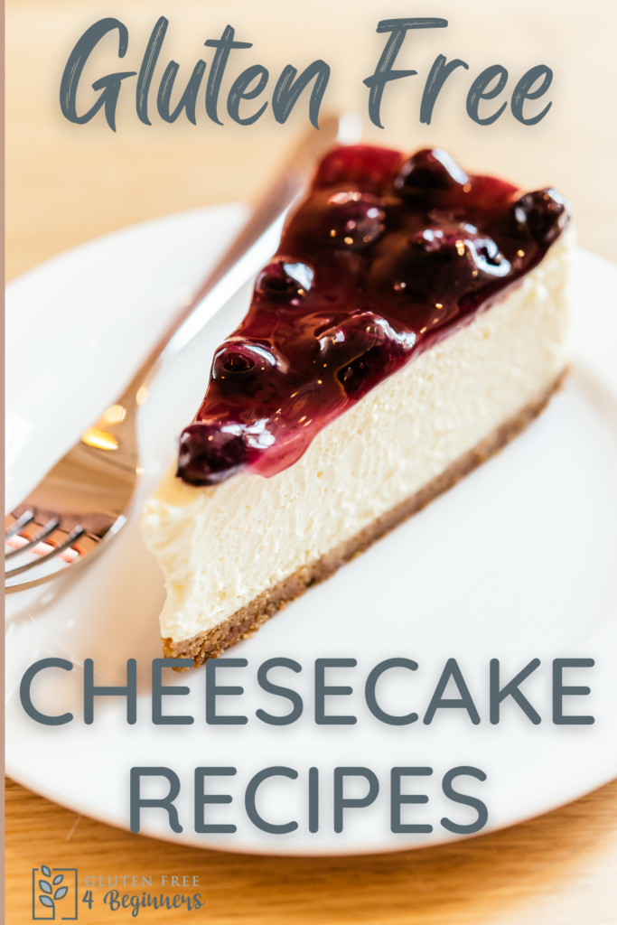 Gluten Free Cheesecake Recipes